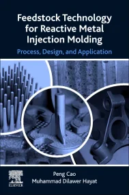 Feedstock Technology for Reactive Metal Injection ...