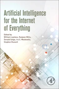 Artificial Intelligence for the Internet of Everyt...