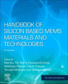 Handbook of Silicon Based MEMS Materials and Techn...