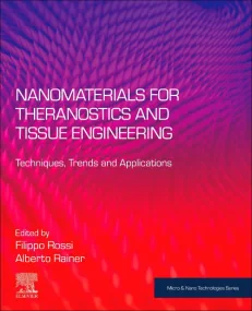 Nanomaterials for Theranostics and Tissue Engineer...