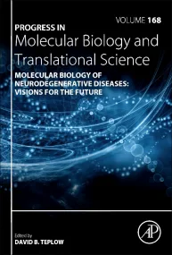 Molecular Biology of Neurodegenerative Diseases: V...