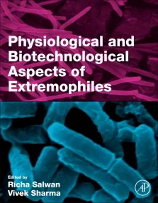 Physiological and Biotechnological Aspects of Extr...