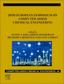 29th European Symposium on Computer Aided Chemical...