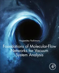 Foundations of Molecular-Flow Networks for Vacuum ...