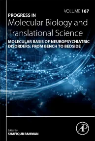Molecular Basis of Neuropsychiatric Disorders: fro...