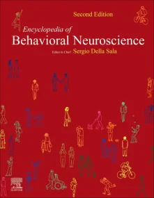 Encyclopedia of Behavioral and Cognitive Neuroscie...