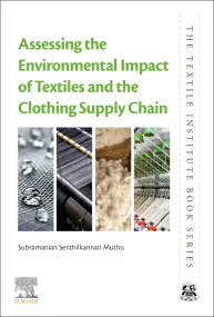 Assessing the Environmental Impact of Textiles and...