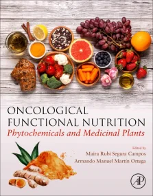 Oncological Functional Nutrition: Phytochemicals a...