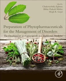 Preparation of Phytopharmaceuticals for the Manage...