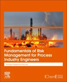 Fundamentals of Risk Management for Process Indust...