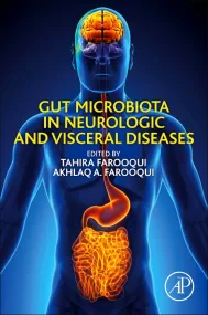 Gut Microbiota in Neurologic and Visceral Diseases