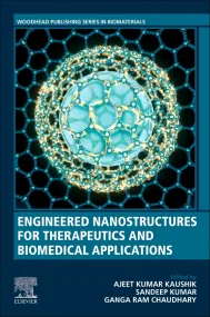 Engineered Nanostructures for Therapeutics and Bio...
