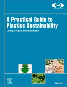 A Practical Guide to Plastics Sustainability