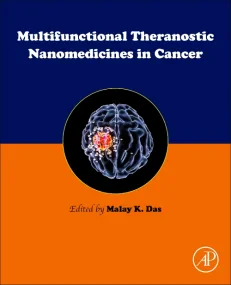 Multifunctional Theranostic Nanomedicines in Cance...