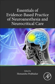Essentials of Evidence-Based Practice of Neuroanes...