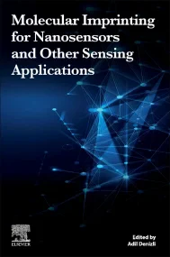 Molecular Imprinting for Nanosensors and Other Sen...