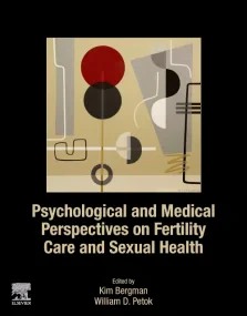 Psychological and Medical Perspectives on Fertilit...
