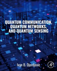 Quantum Communication, Quantum Networks, and Quant...
