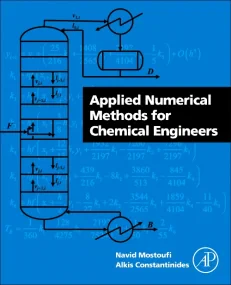 Applied Numerical Methods for Chemical Engineers
