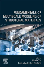 Fundamentals of Multiscale Modeling of Structural ...