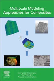Multiscale Modeling Approaches for Composites