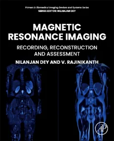 Magnetic Resonance Imaging