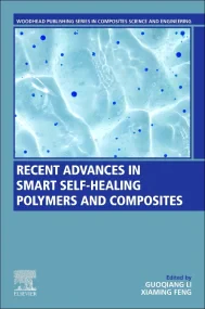 Recent Advances in Smart Self-Healing Polymers and...