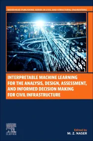 Interpretable Machine Learning for the Analysis, D...