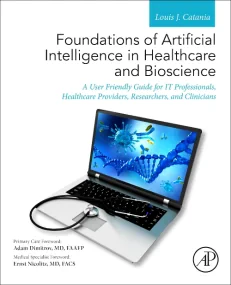 Foundations of Artificial Intelligence in Healthca...