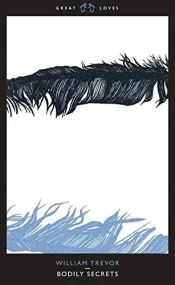 Great Loves / Bodily Secrets