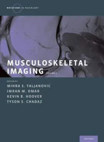 Musculoskeletal Imaging Volume 2: Metabolic, Infec...
