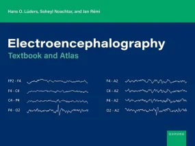 Electroencephalography: Textbook and Atlas