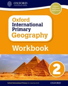 Oxford International Primary Geography: Workbook 2...
