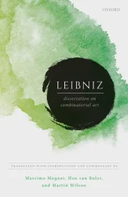 Leibniz: Dissertation on the Combinatorial Art