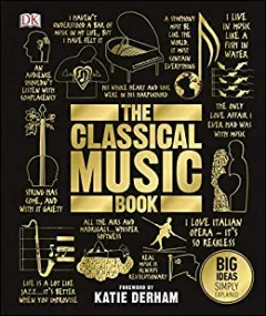 The Classical Music Book