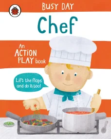 Busy Day: Chef: An action play book 