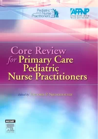 Core Review for Primary Care Pediatric Nurse Pract...