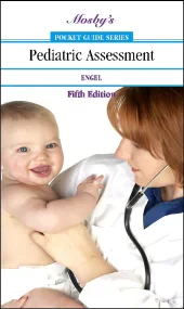 Mosby's Pocket Guide to Pediatric Assessment
