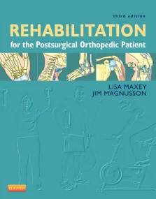 Rehabilitation for the Postsurgical Orthopedic Pat...