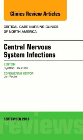 Central Nervous System Infections, An Issue of Cri...