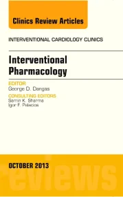 Interventional Pharmacology, An issue of Intervent...