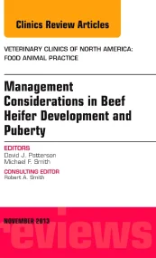 Beef Heifer Development, An Issue of Veterinary Cl...