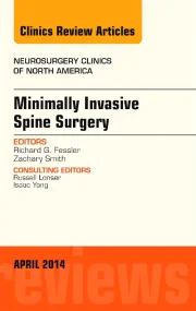 Minimally Invasive Spine Surgery, An Issue of Neur...