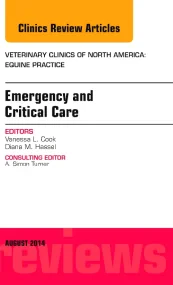 Emergency and Critical Care, An Issue of Veterinar...