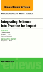 Integrating Evidence into Practice for Impact, An ...