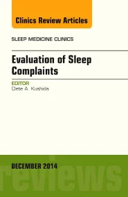 Evaluation of Sleep Complaints, An Issue of Sleep ...