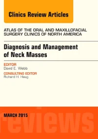 Diagnosis and Management of Neck Masses, An Issue ...