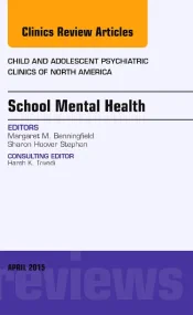 School Mental Health, An Issue of Child and Adoles...