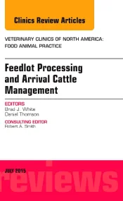Feedlot Processing and Arrival Cattle Management, ...