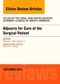 Adjuncts for Care of the Surgical Patient, An Issu...